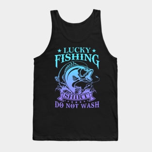 Lucky Fishing Shirt Do Not Wash Vintage Fishing Lover Tank Top